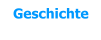 Geschichte